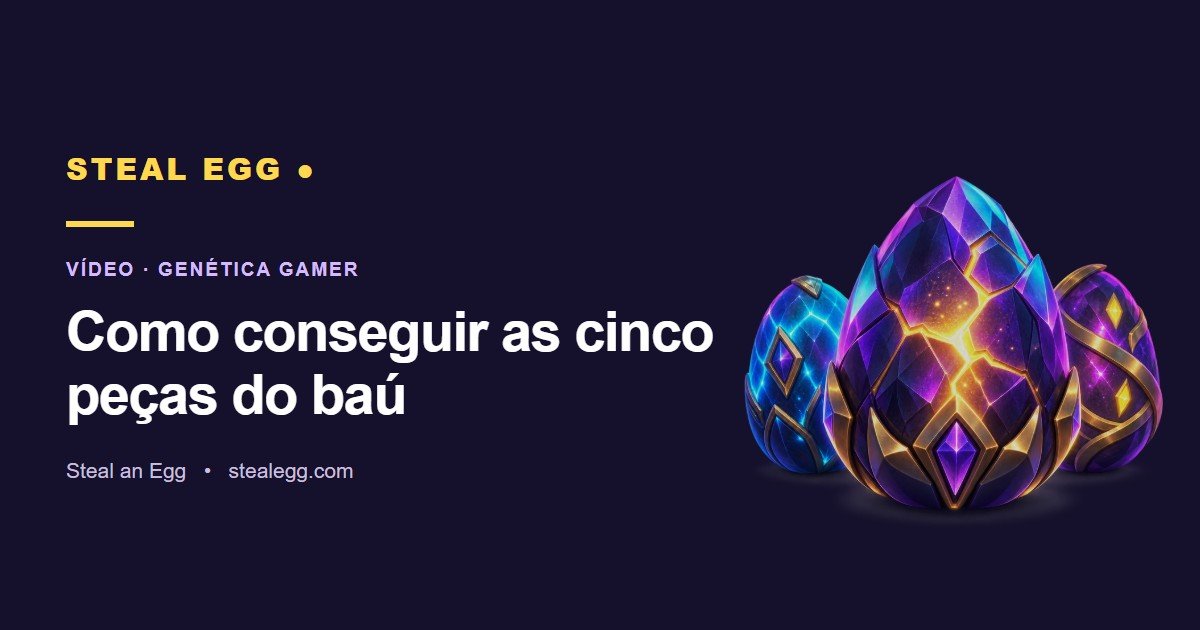 Miniatura do vídeo: Como conseguir as cinco peças do baú
