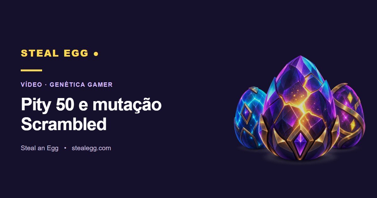 Miniatura do vídeo: Pity 50 e mutação Scrambled